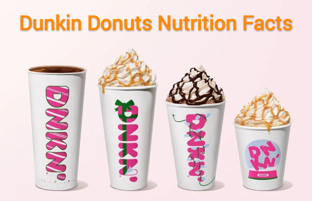 Dunkin Donuts Nutrition